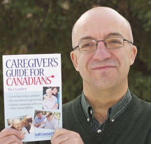 Rick Lauber, Author of Caregiver’s Guide for Canadians 